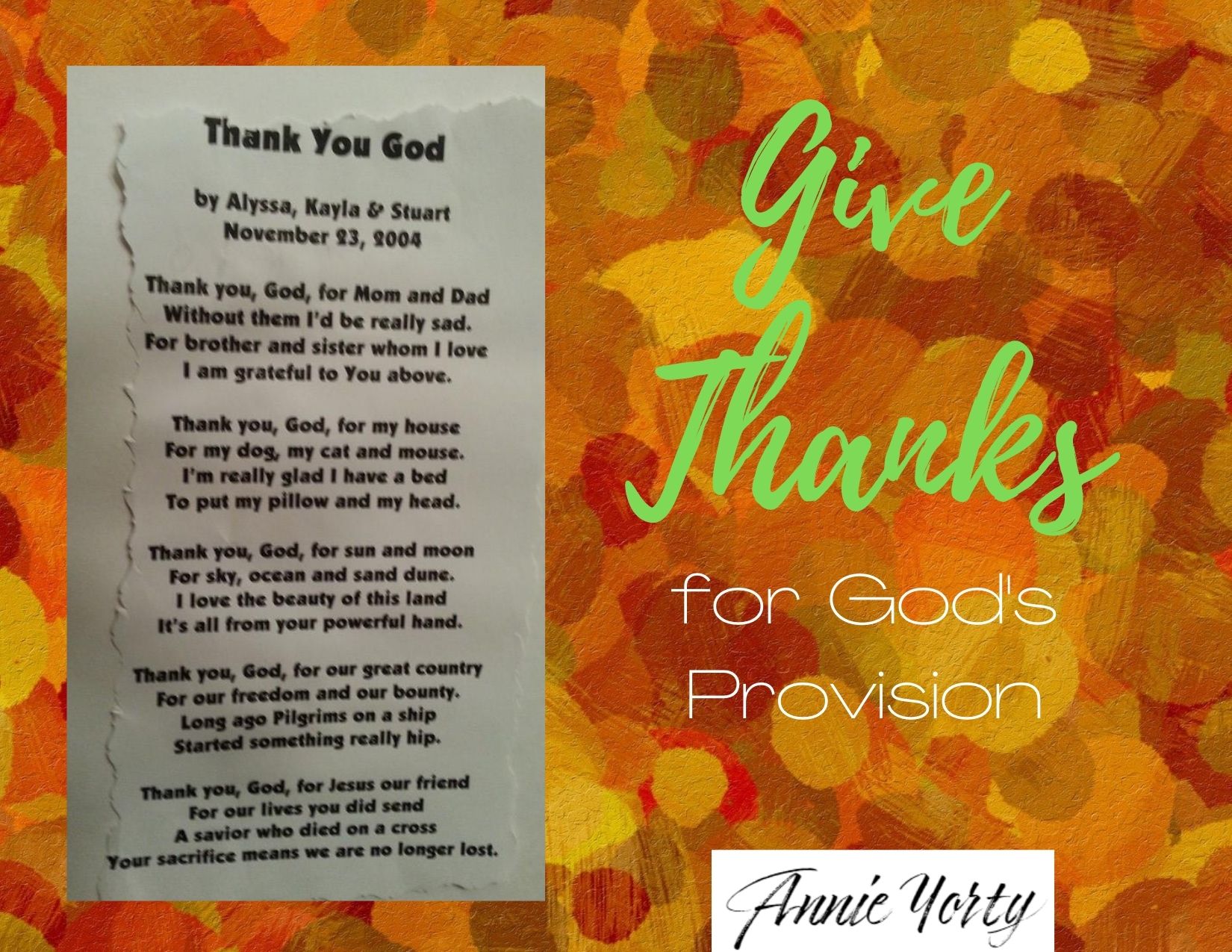 Give Thanks For God S Provision Annie Yorty