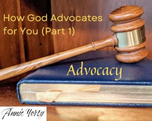 How God advocates for you