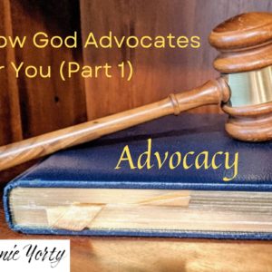 God advocates for you