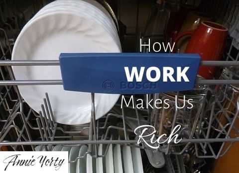 How Work Makes Us Rich