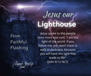 Jesus our lighthouse
