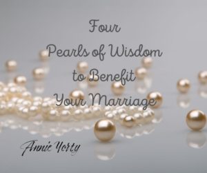 Four pearls of wisdom to benefit your marriage