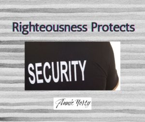 righteousness protects