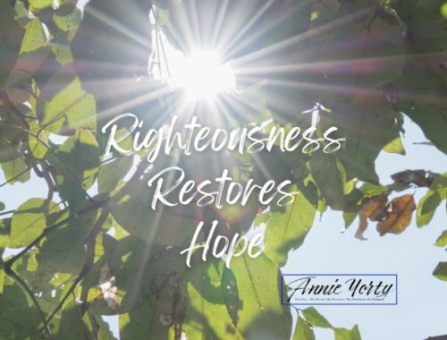 righteousness restores hope