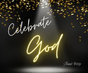 celebrate god