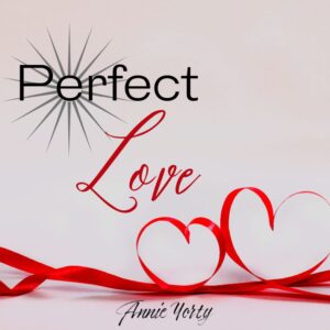 perfect love