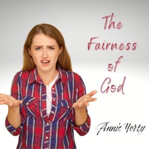 the fairness of god