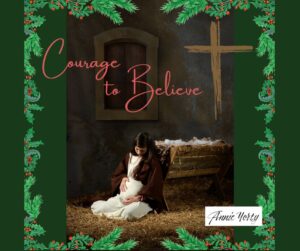 courage to believe