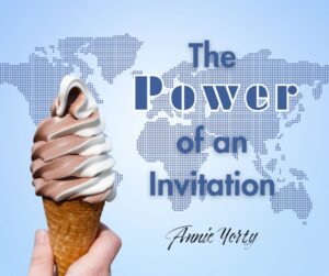 power of an invitation