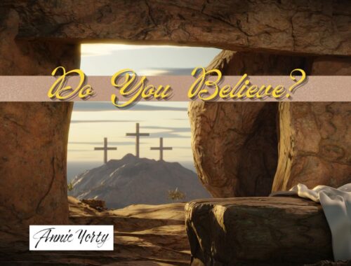 do you believe