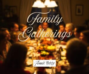 family gatherings